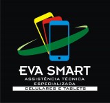 Eva Smart - Assistência Técnica Especializada Conserto de Celular e Tablet